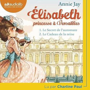 Le secret de l&rsquo;automate / Le cadeau de la reine