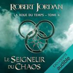 Série La Roue du Temps en livre audio : couverture du tome 2
