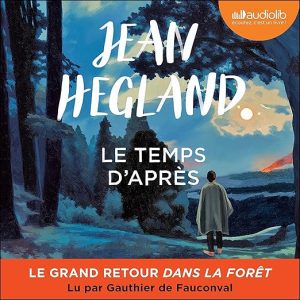 Le Temps d&rsquo;après