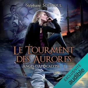 Le tourment des aurores
