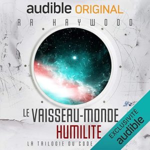 Le Vaisseau-monde Humilité