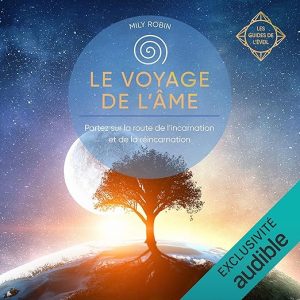 Le voyage de l&rsquo;âme