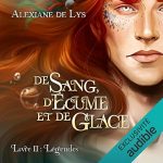 Série De sang, d'écume et de glace en livre audio : couverture du tome 2