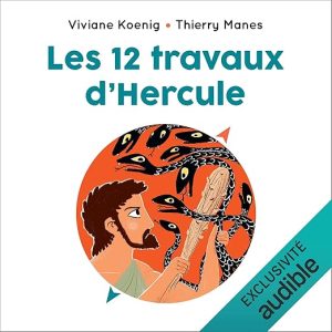 Les 12 travaux d&rsquo;Hercule