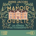 Série Le Manoir oublié en livre audio : couverture du tome 2