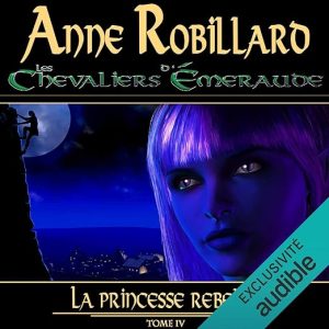 Les Chevaliers d&rsquo;Émeraude – Tome 4