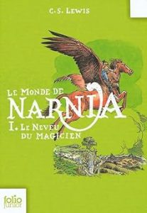 Les Chroniques de Narnia : Le Neveu du magicien