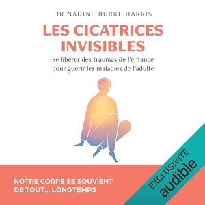 Les cicatrices invisibles