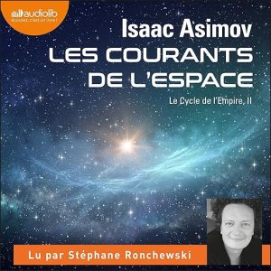 Les Courants de l&rsquo;Espace