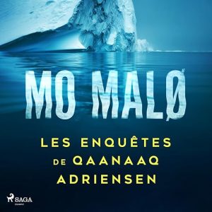 Les Enquêtes de Qaanaaq Adriensen – Intégrale