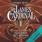 Série Les Lames du Cardinal en livre audio : couverture du tome 1