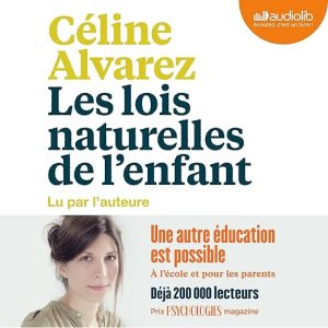Les Lois naturelles de l&rsquo;enfant