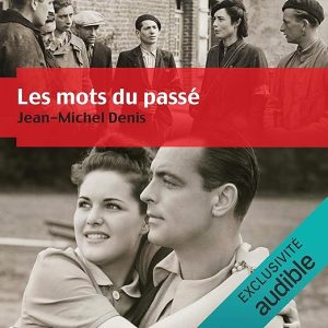 Les mots du passé