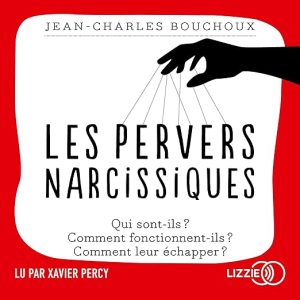Les pervers narcissiques