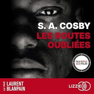 Les Routes oubliées