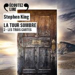 Série La Tour Sombre en livre audio : couverture du tome 1
