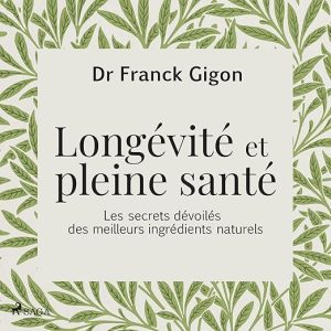 Longévité et pleine santé