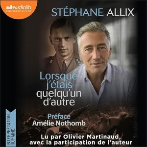 Lorsque j&rsquo;étais quelqu&rsquo;un d&rsquo;autre