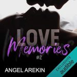 Série Love memories en livre audio : couverture du tome 2