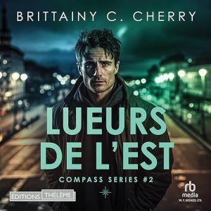 Lueurs de l&rsquo;Est
