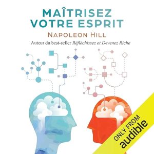 Maîtrisez votre esprit