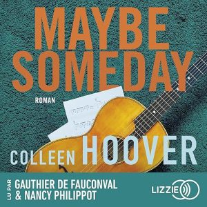 Maybe Someday (French edition)