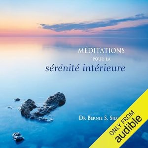 Méditations pour la sérénité intérieure