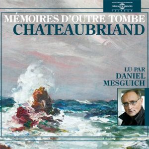 Mémoires d&rsquo;outre-tombe