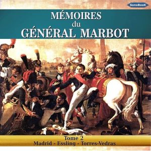Mémoires du Général Marbot 2
