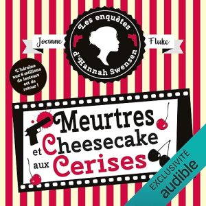 Meurtres et cheesecake aux cerises