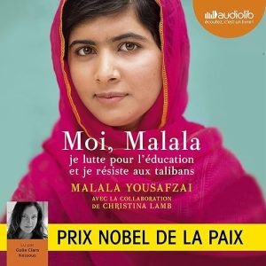 Moi, Malala. Je lutte pour l&rsquo;éducation et je résiste aux talibans