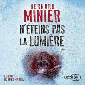 N&rsquo;éteins pas la lumière