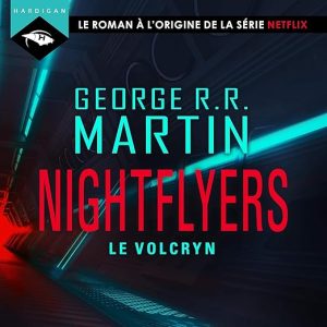 Nightflyers – Le Volcryn