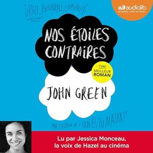 Nos étoiles contraires