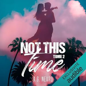 Not this time, tome 2