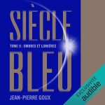 Série Siècle Bleu en livre audio : couverture du tome 2