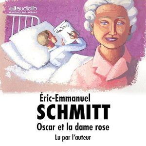 Oscar et la dame rose