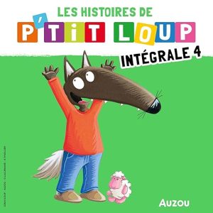 P&rsquo;tit Loup. L&rsquo;intégrale 4