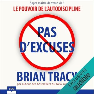 Pas d&rsquo;excuses