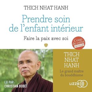Prendre soin de l&rsquo;enfant intérieur
