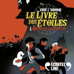 Série Le Livre des Étoiles en livre audio : couverture du tome 1