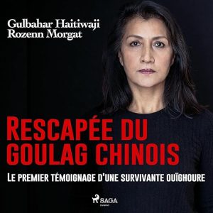 Rescapée du goulag chinois