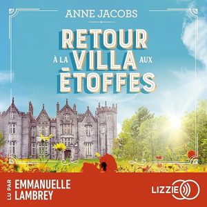 Retour à la villa aux étoffes
