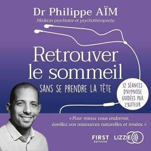 Retrouver le sommeil sans se prendre la tête
