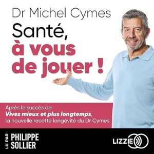 Santé, à vous de jouer !