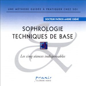 Sophrologie – Techniques de base