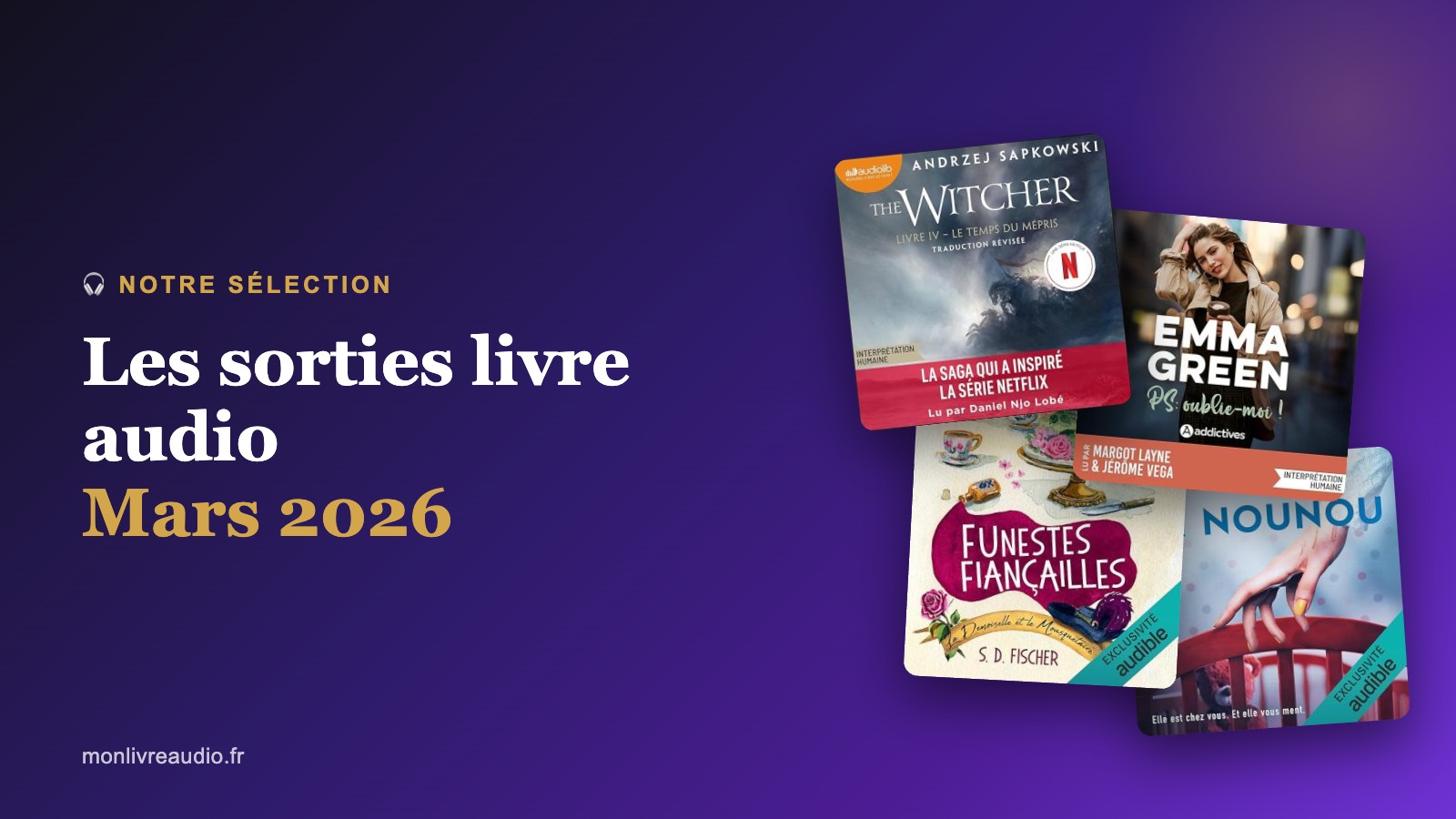 Sorties livre audio de mars 2026 : ma sélection du mois