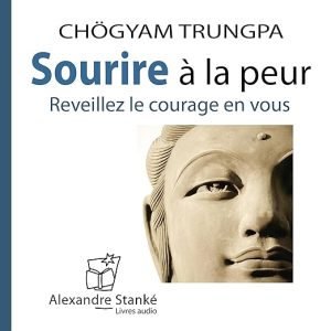 Sourire à la peur