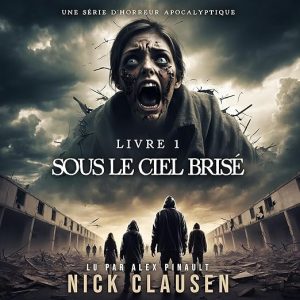 Sous le ciel brisé 1