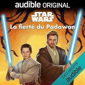 Star Wars : La fierté du Padawan